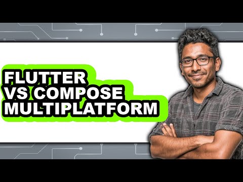 Flutter vs Compose Multiplatform - Which Is Better?