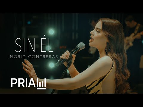 Ingrid Contreras - Sin Él (En Vivo)