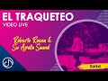 Roberto Roena Y Su Apollo Sound - El Traqueteo - Bellas Artes [LIVE]