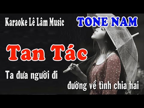 Karaoke TAN TÁC - Tone Nam | Disco | Lê Lâm Music
