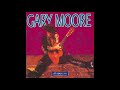 Gary Moore ‎– A Retrospective - Fanatical Fascists