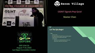 DEF CON 33 Recon Village - OSINT Signals Pop Quiz -  Master Chen