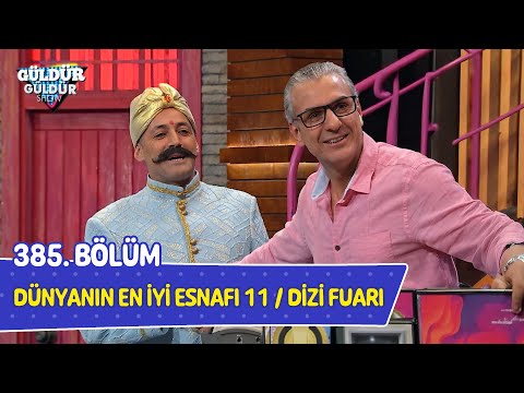 Dünyanın En İyi Esnafı 11 / Dizi Fuarı - 385. Bölüm (Güldür Güldür Show)