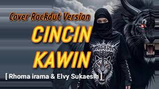 Download lagu CINCIN KAWIN - Rhoma irama & Elvy Sukaesih || Cover By Suara Nada   mp3