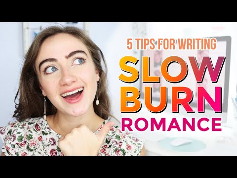 How to write slow-burn romance…that will make your readers fall in love 😍