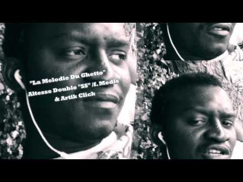 La Melodie Du Ghetto