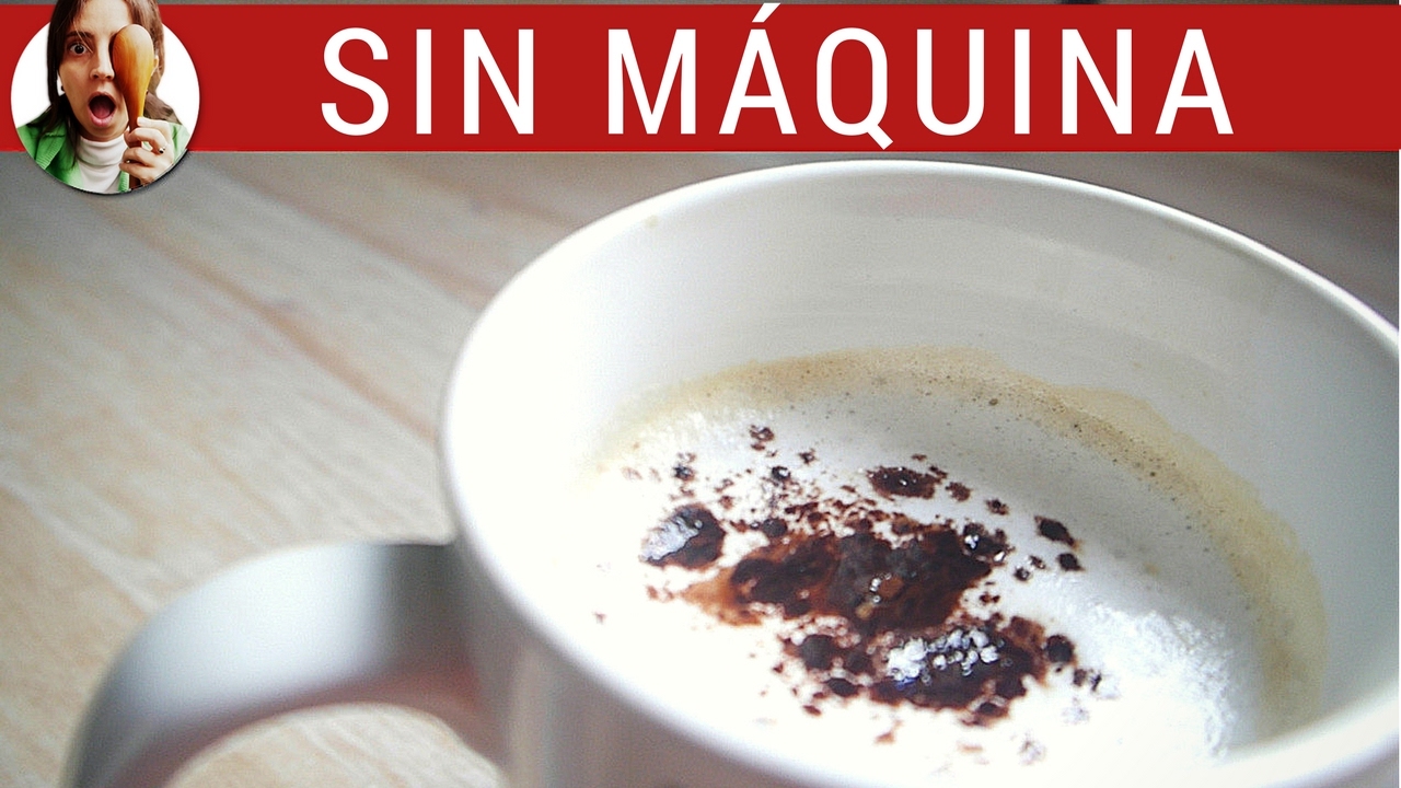 ESPUMA de leche para el café SIN máquina - Paulina Cocina
