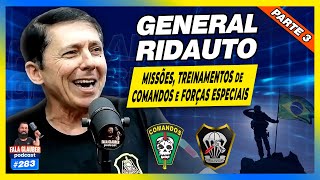 GENERAL RIDAUTO - PARTE 3 - Fala Glauber Podcast #283