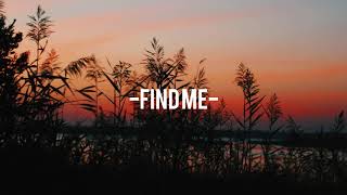 Sigma Ft.Birdy - Find Me (Lyrics)