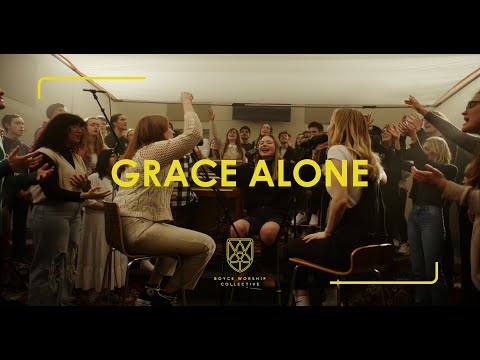 Grace Alone - Boyce Worship Collective