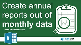 Turn monthly reports into an annual report in Excel