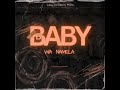 Moreki Music - Baby Wa Namela x Mack Eaze × King Monada & Prince Benza