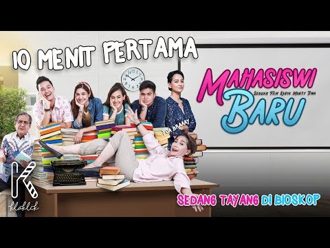 Klip 10 menit pertama film mahasiswi baru 2019 sedang tayang di bioskop