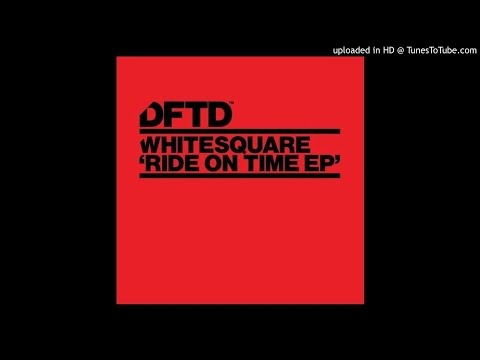 Whitesquare - Delysid (Original Mix)