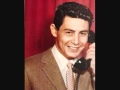 Eddie Fisher - I Wanna Go Where You Go (1955)