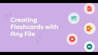 Creating Flashcards in Knowt from PDF, PPT, Audio or Video Files