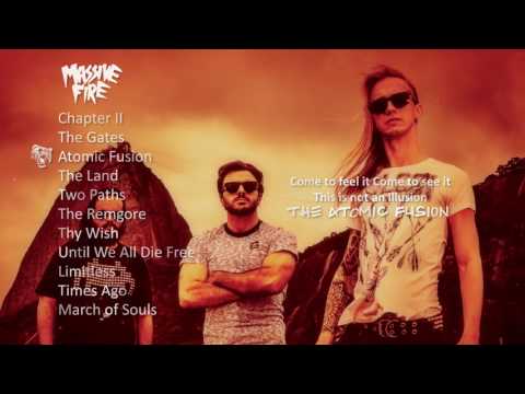 Massive Fire - Atomic Fusion (OFFICIAL FULL ALBUM)