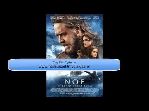 Noe Wybrany przez Boga  cały film online PL za darmo!