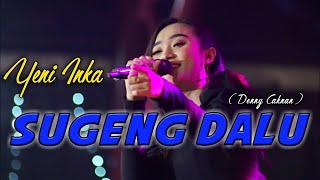 Download lagu YENI INKA - SUGENG NDALU - ADELLA UMINCHU mp3