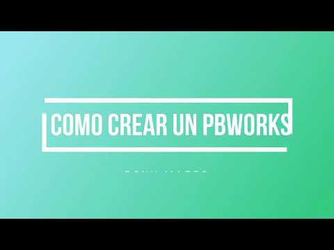 Como crear un PbWorks