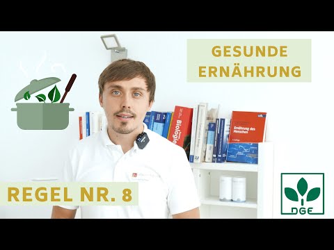 Die 10 Regeln der DGE einfach erklärt - Regel 8