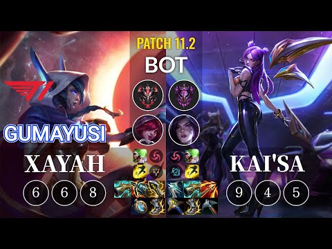 T1 Gumayusi Xayah vs Kai'Sa Bot - KR Patch 11.2