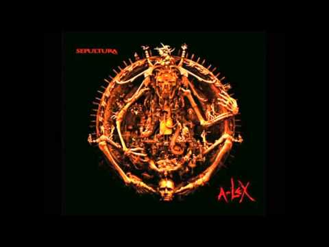 Sepultura - A-Lex [Full Album] 2009