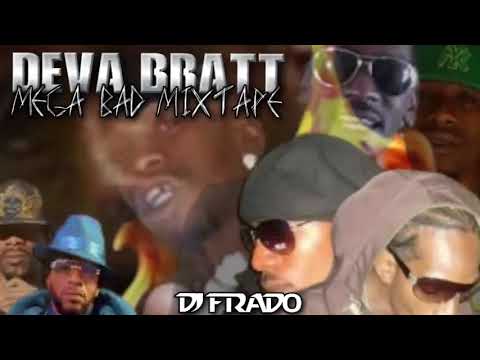 DEVA BRATT - Mega BAD  Mixtape | DjFrado | 2025 @DjFradoMusic