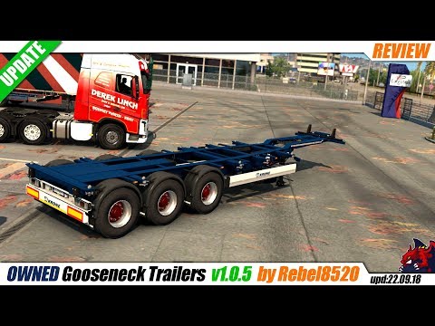 ETS2 (1.32) | trailer mod addon "Owned Gooseneck Trailers" v1.0.5 by Rebel8520 (22.09.18) - review