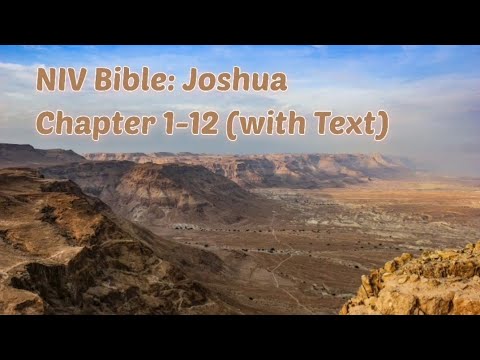 Joshua 1-12: NIV Audio Bible (with text)
