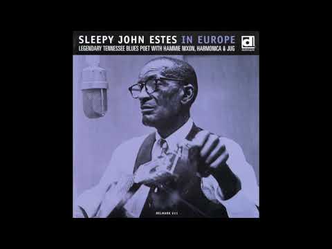 Sleepy John Estes - In Europe (Full Album)