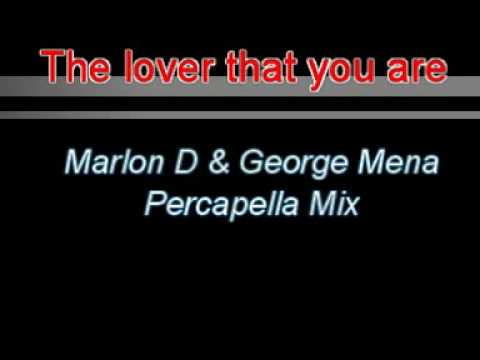 Pulse - The Lover That You Are Marlon D & George Mena Percapella Mix TEXT