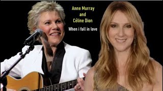Anne Murray and Céline Dion - When i fall in love (sub. Ro.)