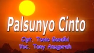 Download lagu Tony  Anugrah - Palsunyo Cinto mp3