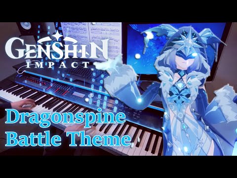 Genshin Impact/All-Conquering Tide (Dragonspine Battle Theme) FULL Piano Arrangement