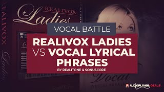 Video thumbnail for Vocals: Realivox Ladies vs SONUSCORE Vocal Phrases by Audio Plugin Deals