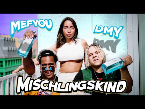 Mefyou x DMY - Mischlingskind (prod. by God.damn.dave)