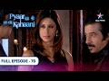 Pyaar Kii Ye Ek Kahaani Piya S Confrontation With Abhay FULL EPISODE 70 Pyaar Kii Ye Ek Kah