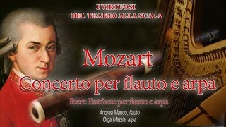 Mozart: Concerto per flauto e arpa - I Virtuosi del Teatro alla Scala | Classical Music