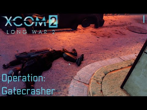 XCOM 2: Long War 2 (1.3) - Part 1