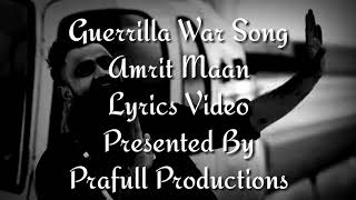 Guerrilla War Song Lyrics Video Amrit Maan Ft DJ G