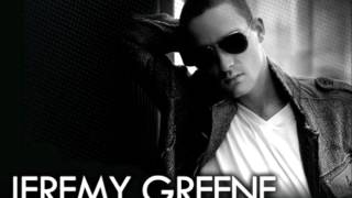 Jeremy Greene - I Can Feel It