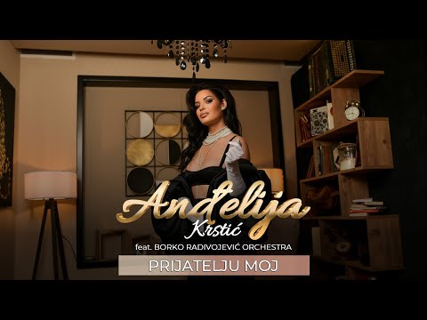 ANDJELIJA KRSTIĆ feat BORKO RADIVOJEVIĆ ORCHESTRA - PRIJATELJU MOJ (OFFICIAL LIVE VIDEO 2025)