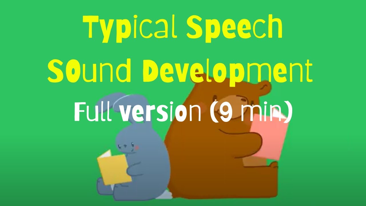 What is Typical Speech Sound Development? (Full length video)
