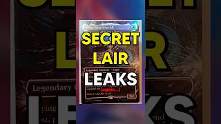 Secret Lair Leaks ARE BACK