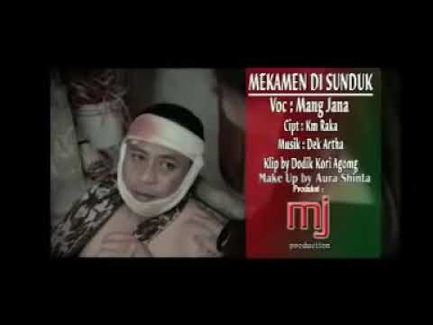 Mang Jana - Mekamen Di Sunduk