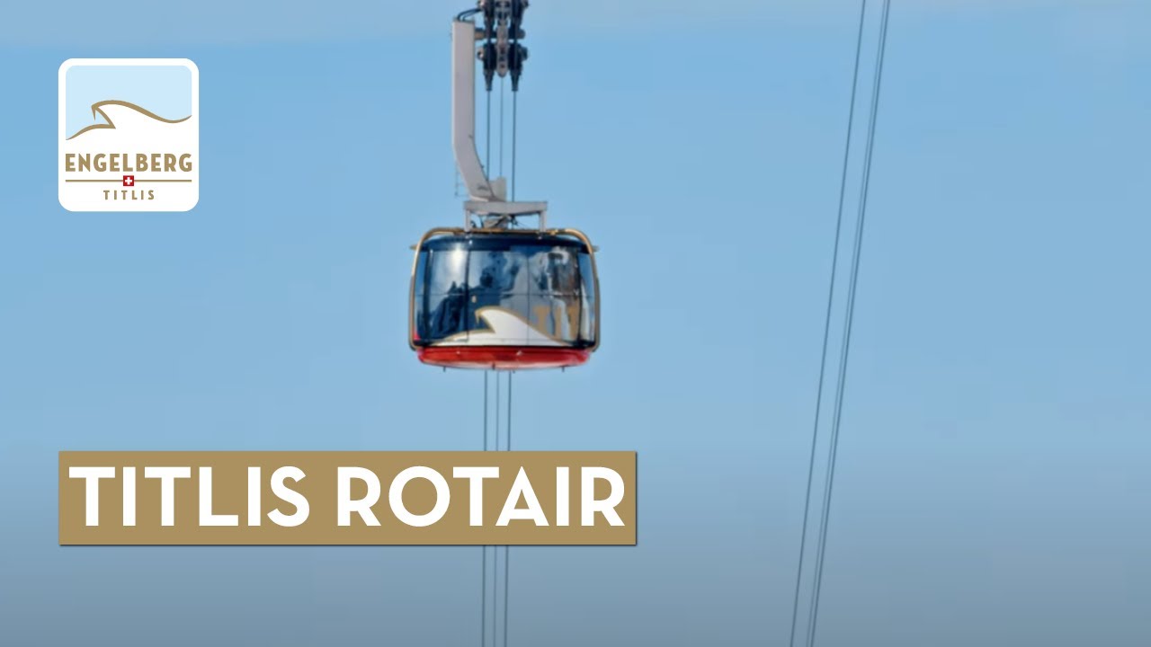 Discover the highlights of the Titlis Rotair Cable Car adventure.