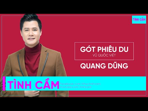 Gót phiêu du - Quang Dũng