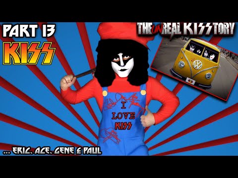 The (un) Real KISStory.... Unmasked -  Eric, Ace, Paul and Gene - Part 13