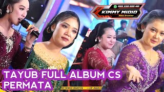 Download lagu TAYUB PERMATA CS FULL ALBUM THEBEST AUDIO mp3 Download lagu TAYUB PERMATA CS FULL ALBUM THEBEST AUDIO mp3